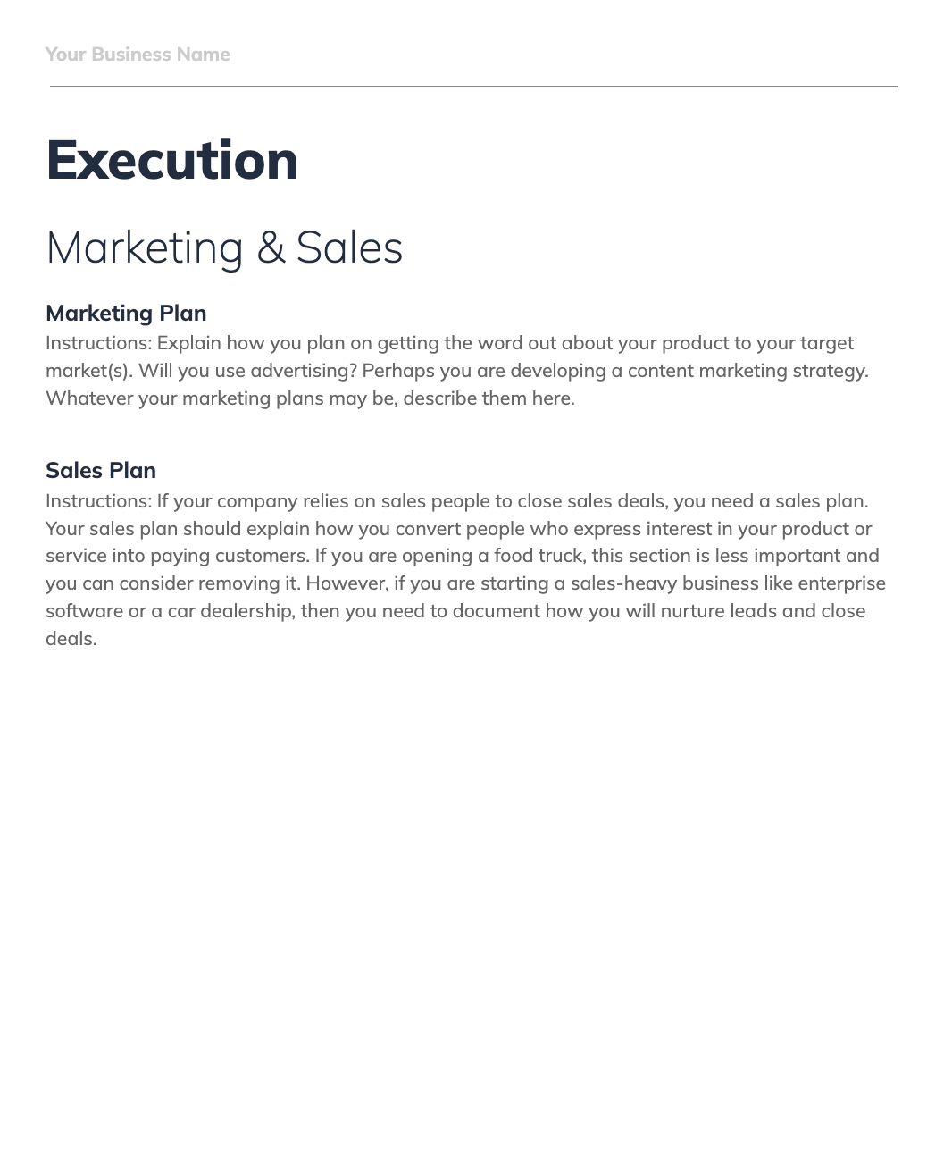 Business plan template page titled 'Execution' with sections for 'Marketing Plan' and 'Sales Plan.' The Marketing Plan section provides instructions on how to describe marketing strategies for the target market. The Sales Plan section explains how to document strategies for converting leads into paying customers, with a note that it's more relevant for sales-heavy businesses. Business plan template page titled 'Execution' with sections for 'Marketing Plan' and 'Sales Plan.' The Marketing Plan section provides instructions on how to describe marketing strategies for the target market. The Sales Plan section explains how to document strategies for converting leads into paying customers, with a note that it's more relevant for sales-heavy businesses.